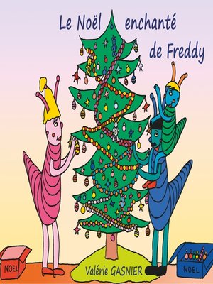 cover image of Le Noël enchanté de Freddy